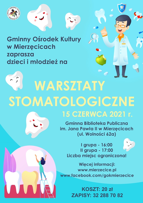 Plakat zachęcający do zapisu na warsztaty stomatologiczne